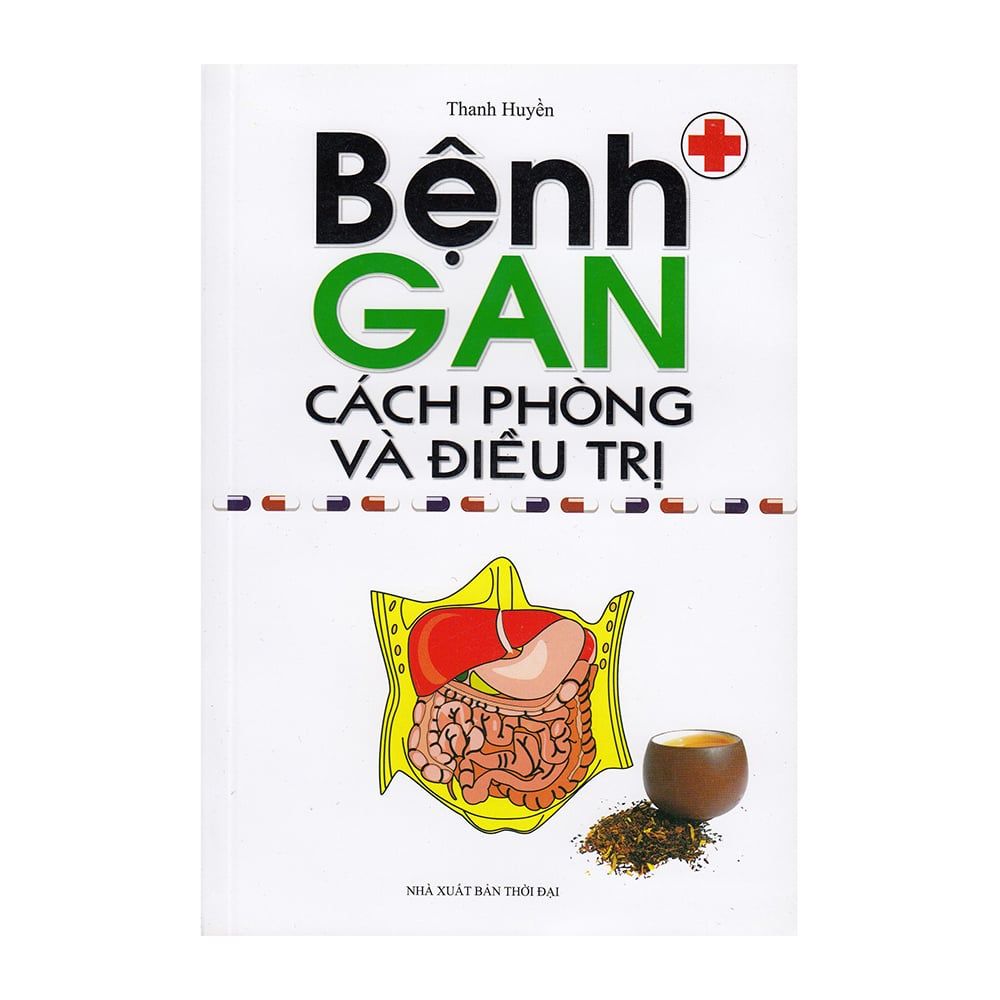 Bệnh Gan: Cách Phòng Và Điều Trị