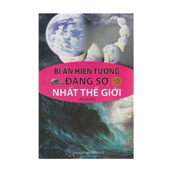 Bí Ẩn Hiện Tượng Đáng Sợ Nhất Thế Giới