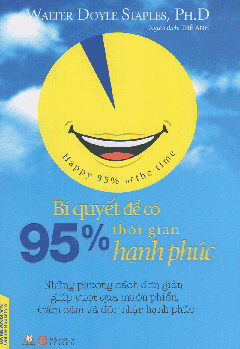 Bí Quyết Để Có 95% Thời Gian Hạnh Phúc