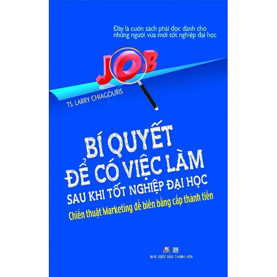 Bí Quyết Để Có Việc Làm Sau Khi Tốt Nghiệp Đại Học