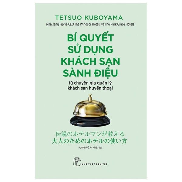 Bí Quyết Sử Dụng Khách Sạn Sành Điệu
