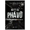 BTS Phá Vỡ Mọi Giới Hạn