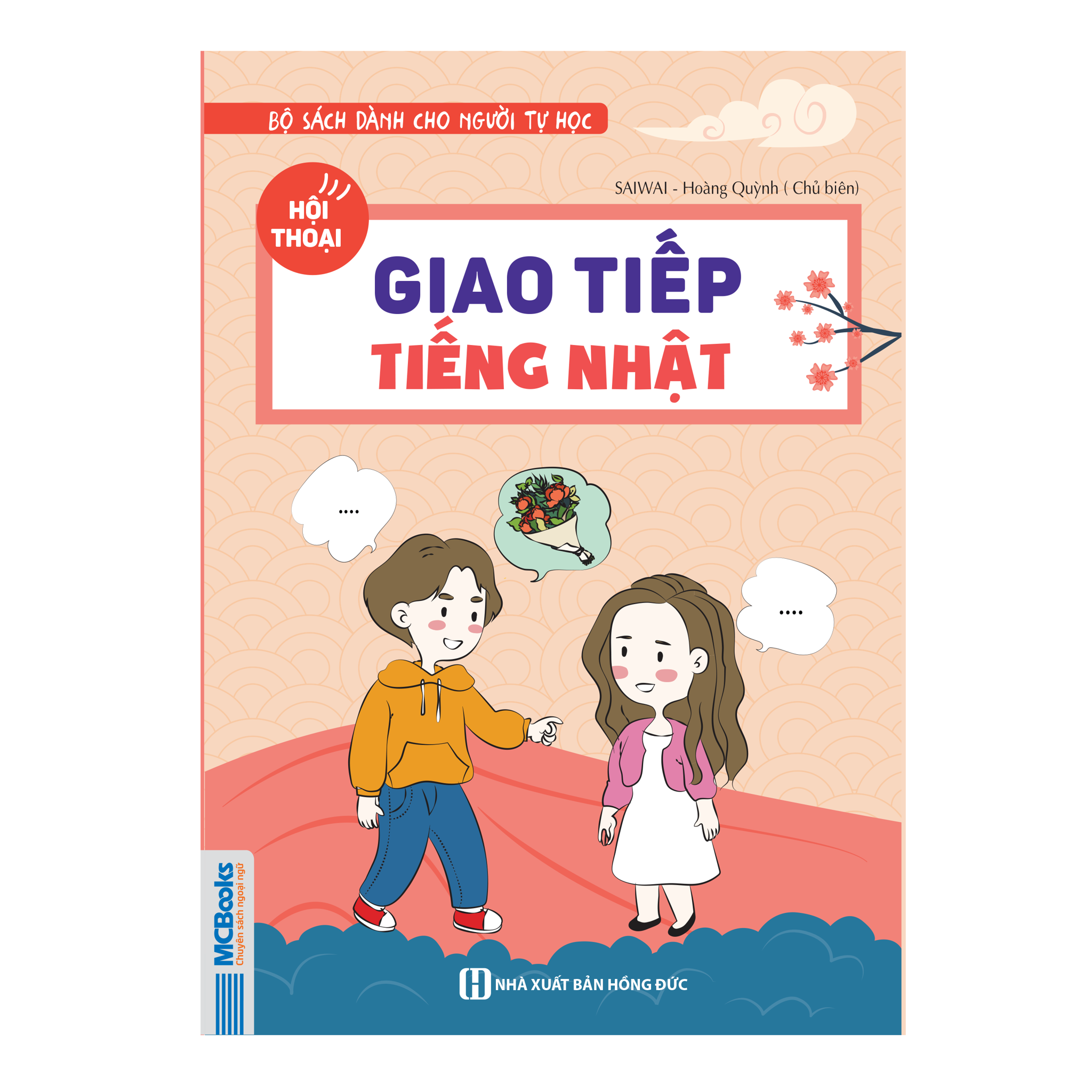 Hội thoại giao tiếp tiếng Nhật - Bộ sách dành cho người tự học
