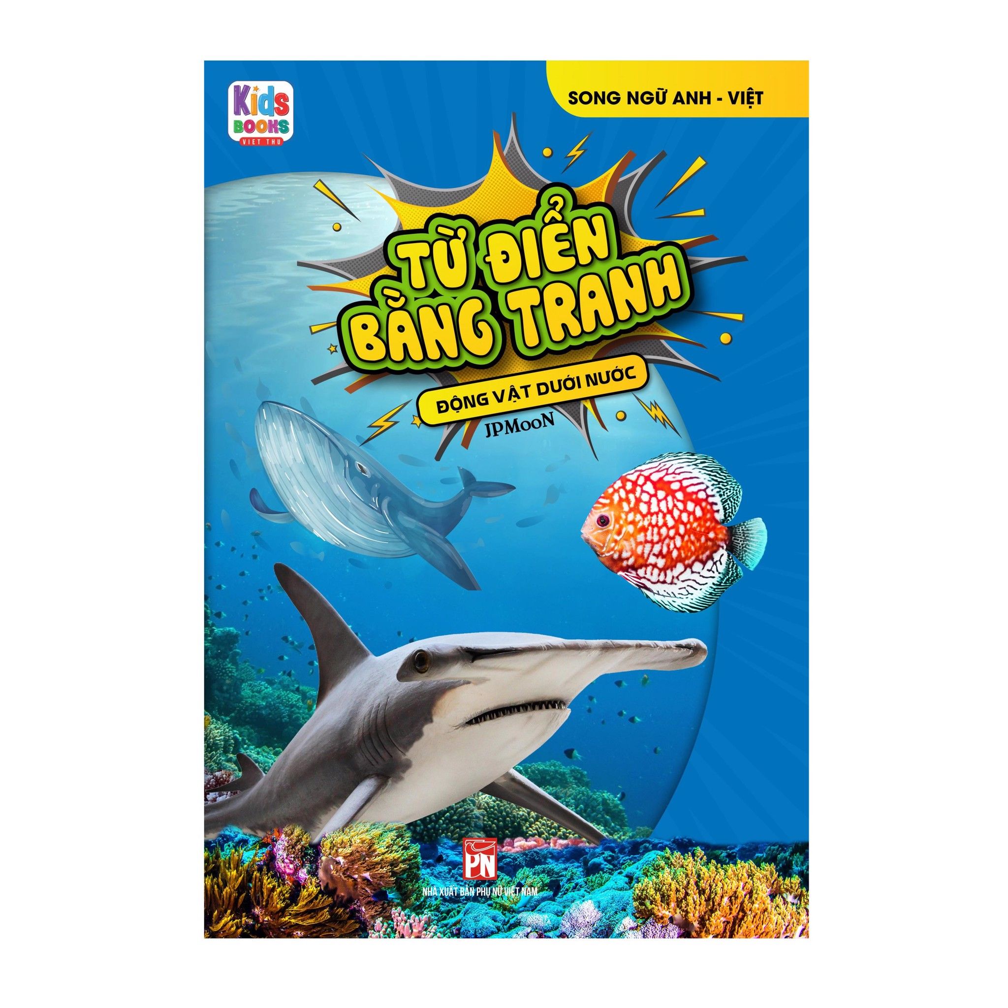 Từ Điển Bằng Tranh - Động Vật Dưới Nước