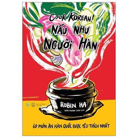 Cook Korean! Nấu như người Hàn