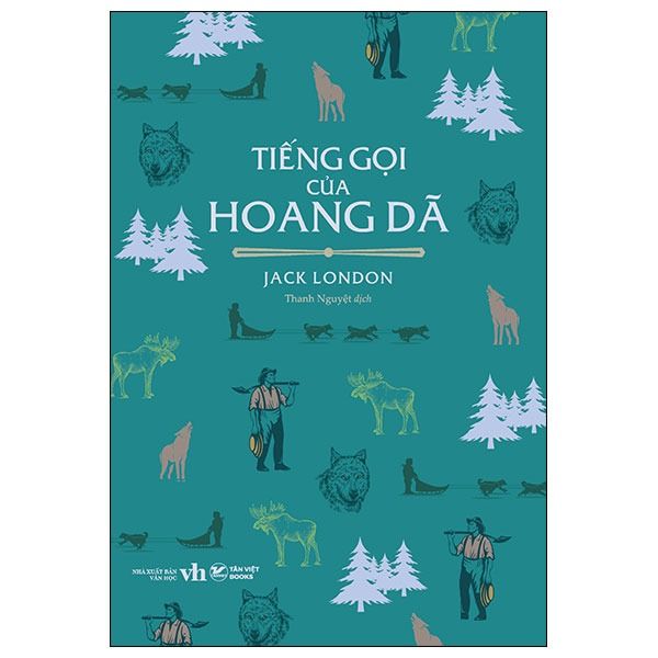 Tiếng Gọi Của Hoang Dã - Jack London