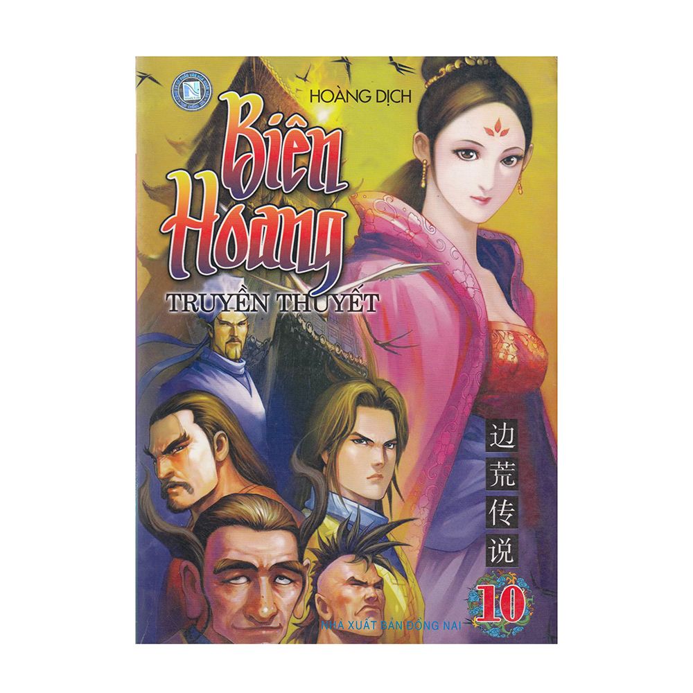 Biên Hoang - Truyền Thuyết (Tập 10)