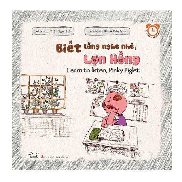 Biết Lắng Nghe Nhé, Lợn Hồng (Song Ngữ)