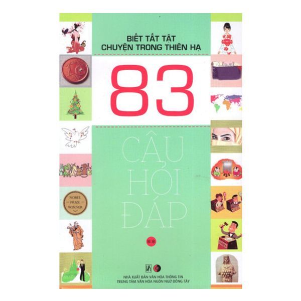 Biết Tất Tật Chuyện Trong Thiên Hạ - 83 Câu Hỏi Đáp