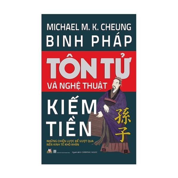 Binh Pháp Tôn Tử Và Nghệ Thuật Kiếm Tiền