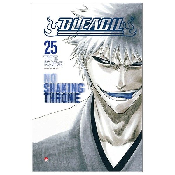 Bleach - Tập 25: No Shaking Throne