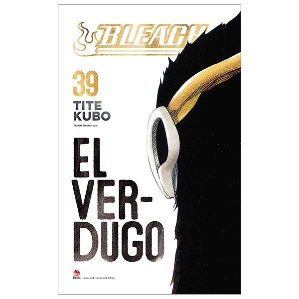 Bleach - Tập 39: El Verdugo