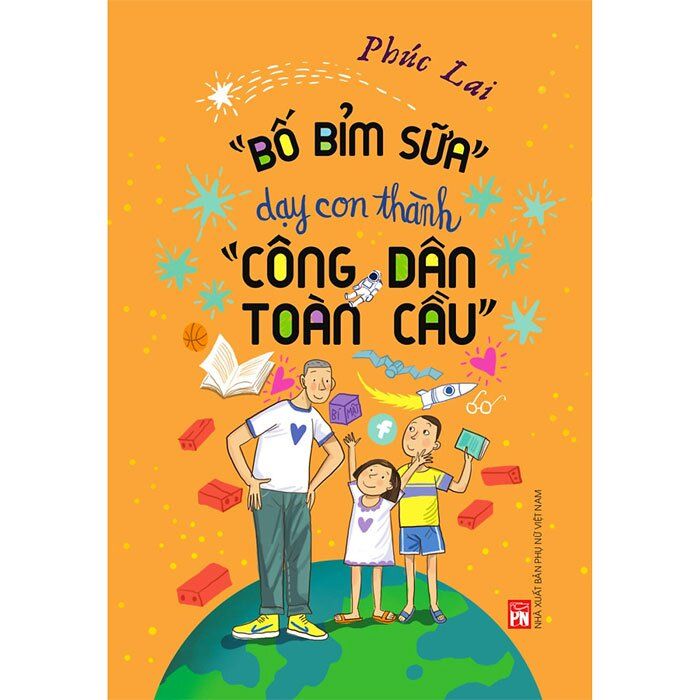 Bố bỉm sữa dạy con thành công dân toàn cầu,Pnu,135