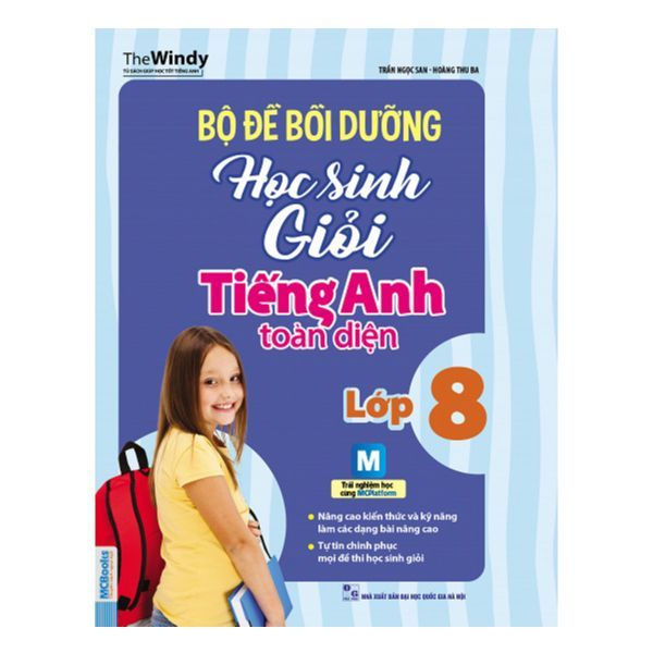 Bộ Đề Bồi Dưỡng Học Sinh Giỏi Tiếng Anh Toàn Diện Lớp 8