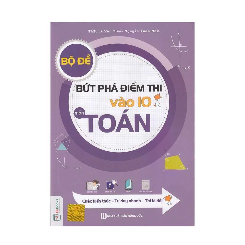Bộ Đề Bứt Phá Điểm Thi Vào 10 Môn Toán