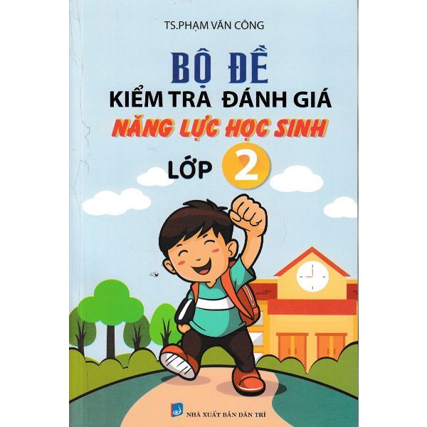 Bộ đề kiểm tra đánh giá năng lực HS 2