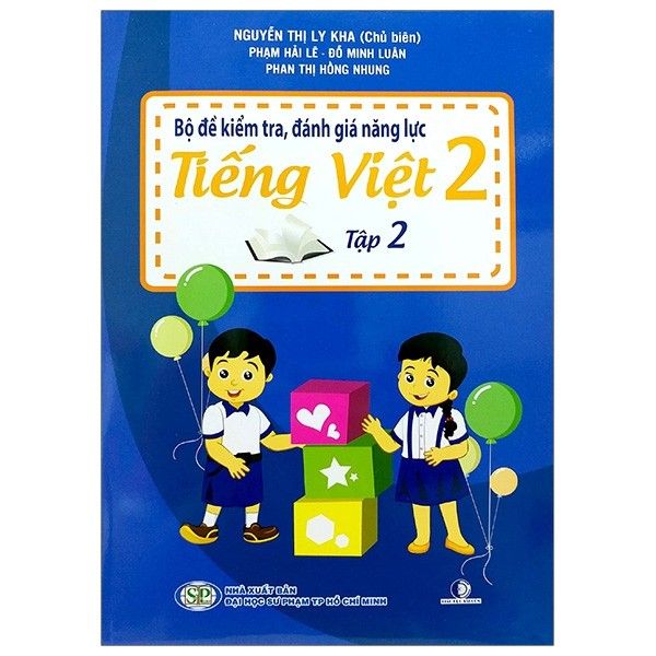 Bộ Đề Kiểm Tra, Đánh Giá Năng Lực Tiếng Việt 2 - Tập 2