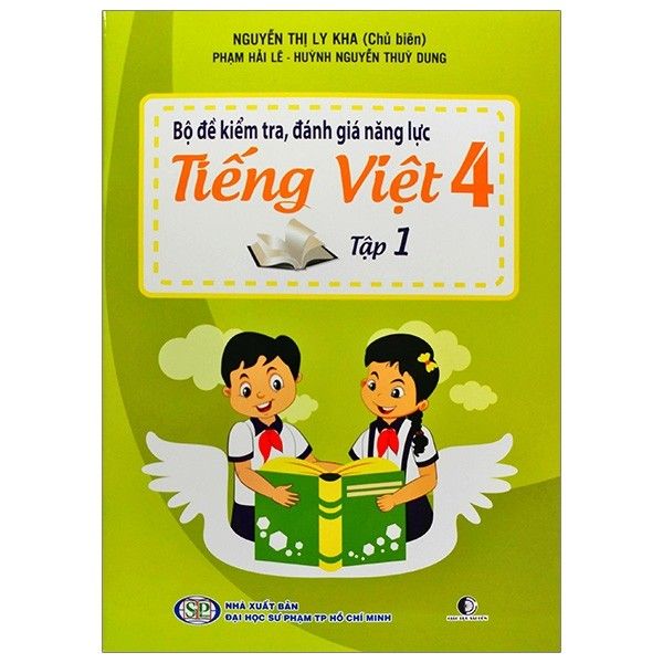 Bộ Đề Kiểm Tra, Đánh Giá Năng Lực Tiếng Việt 4 - Tập 1