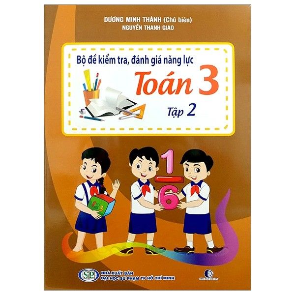 Bộ Đề Kiểm Tra, Đánh Giá Năng Lực Toán 3 - Tập 2