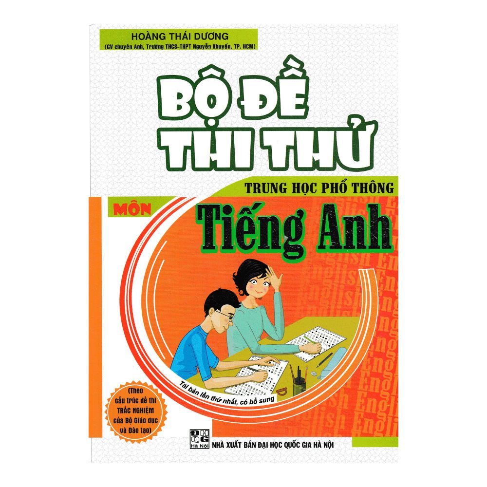 Bộ Đề Thi Thử Trung Học Phổ Thông Môn Tiếng Anh