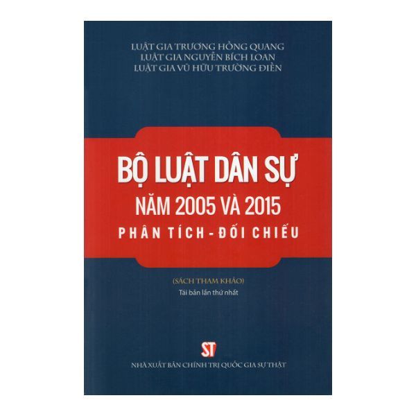  Bộ Luật Dân Sự Năm 2005 Và 2015 Phân Tích - Đối Chiếu 