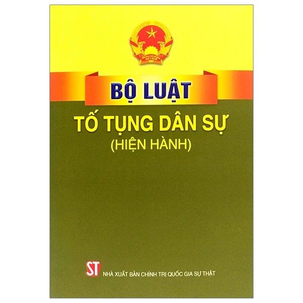 Bộ Luật Tố Tụng Dân Sự - Hiện Hành (Tái Bản)