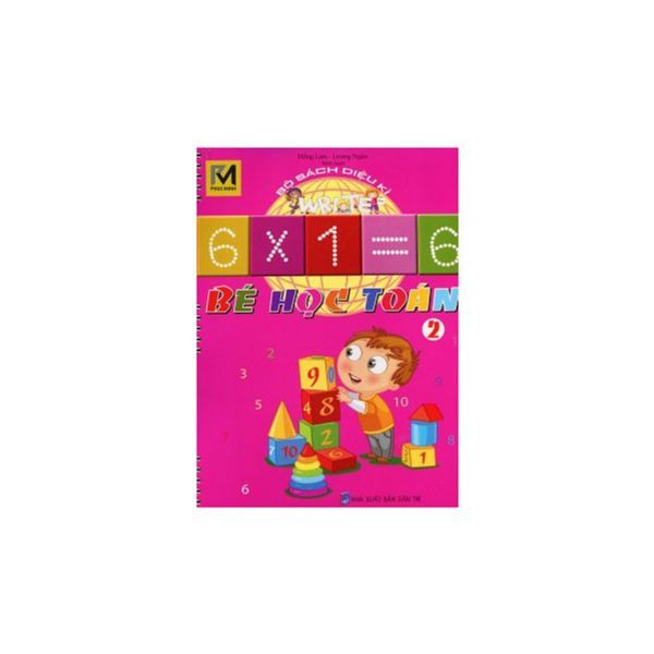 Bộ Sách Diệu Kì - Bé Học Toán (Tập 2)