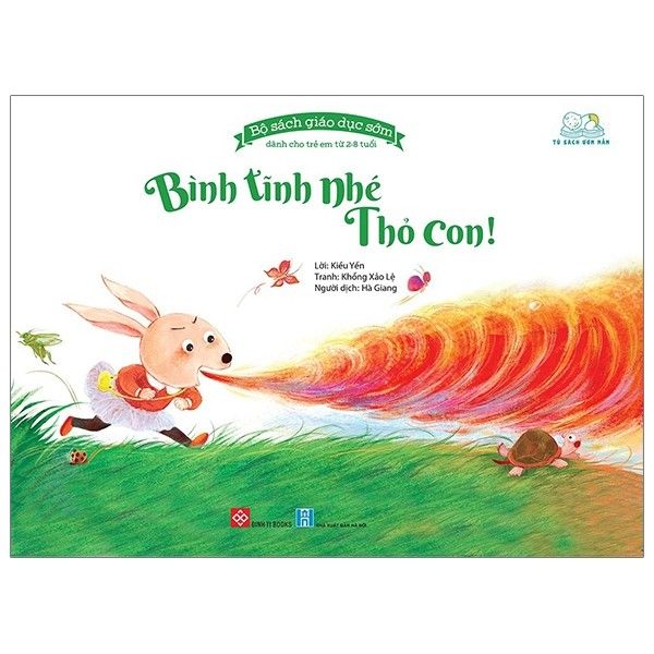 Bộ Sách Giáo Dục Sớm - Bình Tĩnh Nhé Thỏ Con!