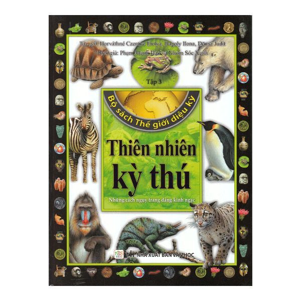 Bộ Sách Thế Giới Diệu Kỳ (Tập 3) -Thiên Nhiên Kỳ Thú