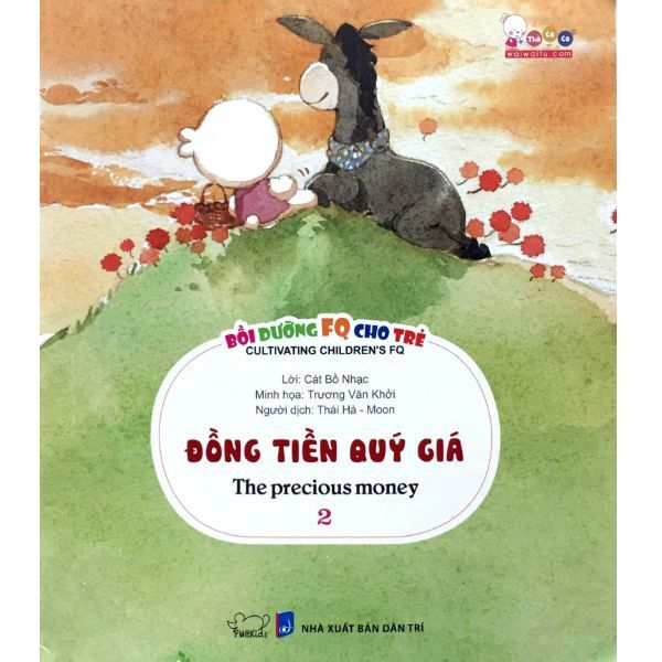 Bồi Dưỡng FQ Cho Trẻ - Tập 2: Đồng Tiền Quý Giá (Song Ngữ)