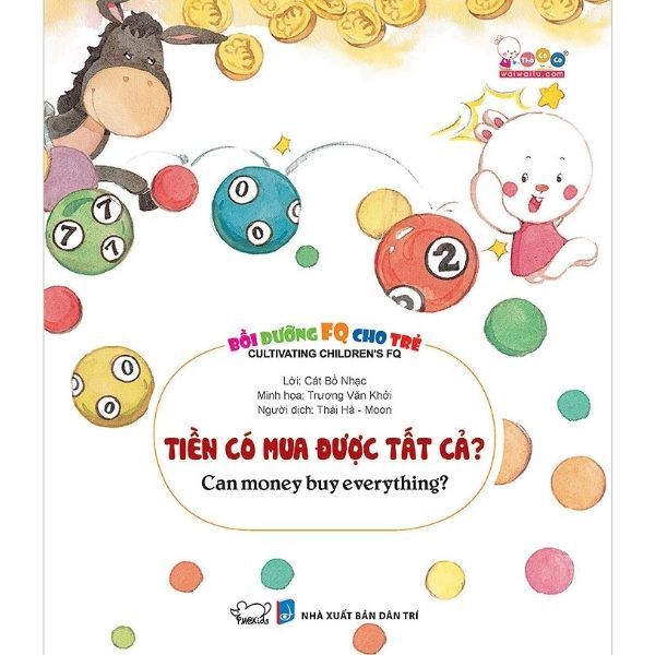 Bồi Dưỡng FQ Cho Trẻ - Tập 3: Tiền Có Mua Được Tất Cả? (Song Ngữ)