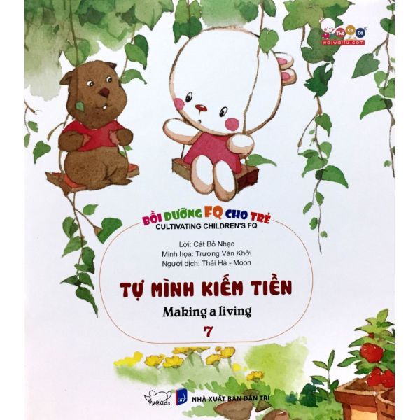 Bồi Dưỡng FQ Cho Trẻ - Tập 7: Tự Mình Kiếm Tiền (Song Ngữ)