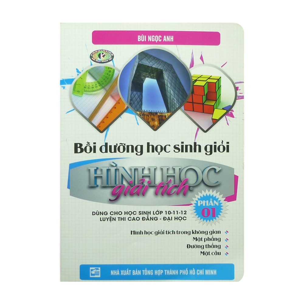 Bồi Dưỡng Học Sinh Giỏi Hình Học Giải Tích - Phần 1