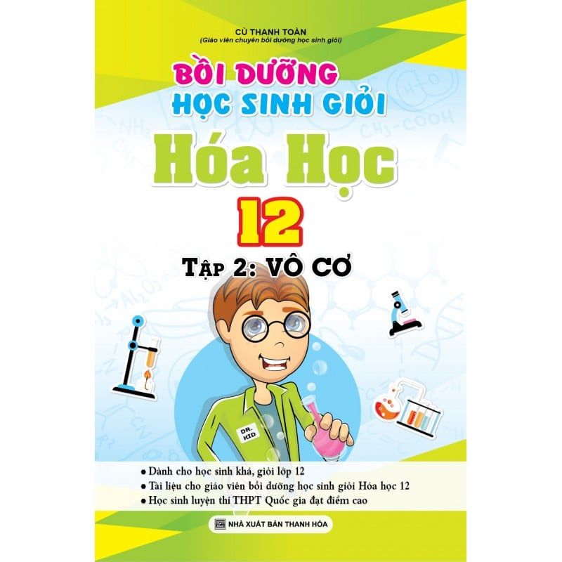 Bồi Dưỡng Học Sinh Giỏi Hóa Học 12 (Tập 2 - Vô Cơ)