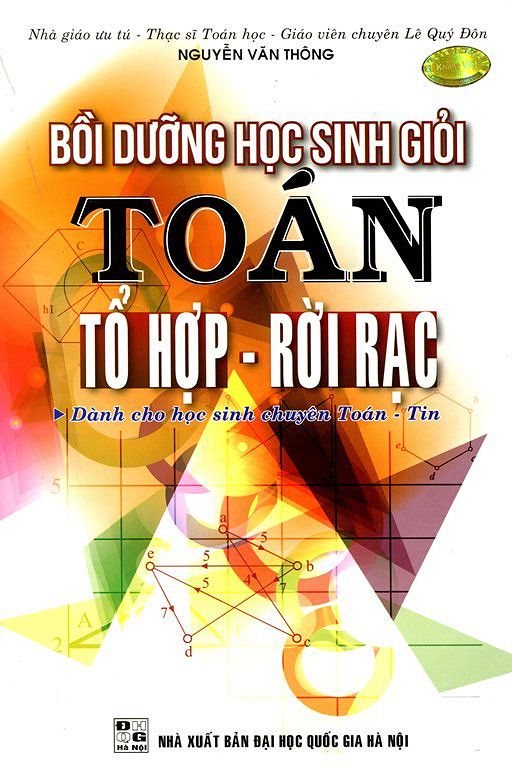 Bồi Dưỡng Học Sinh Giỏi Toán Tổ Hợp - Rời Rạc