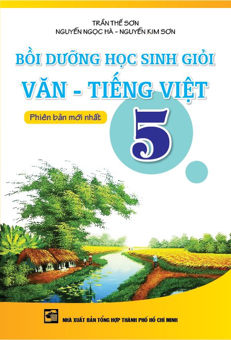 Bồi Dưỡng Học Sinh Giỏi Văn - Tiếng Việt Lớp 5
