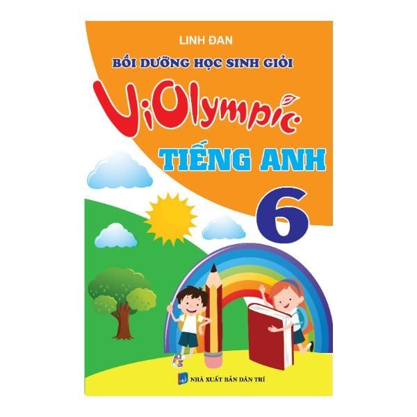 Bồi Dưỡng Học Sinh Giỏi Violympic Tiếng Anh Lớp 6