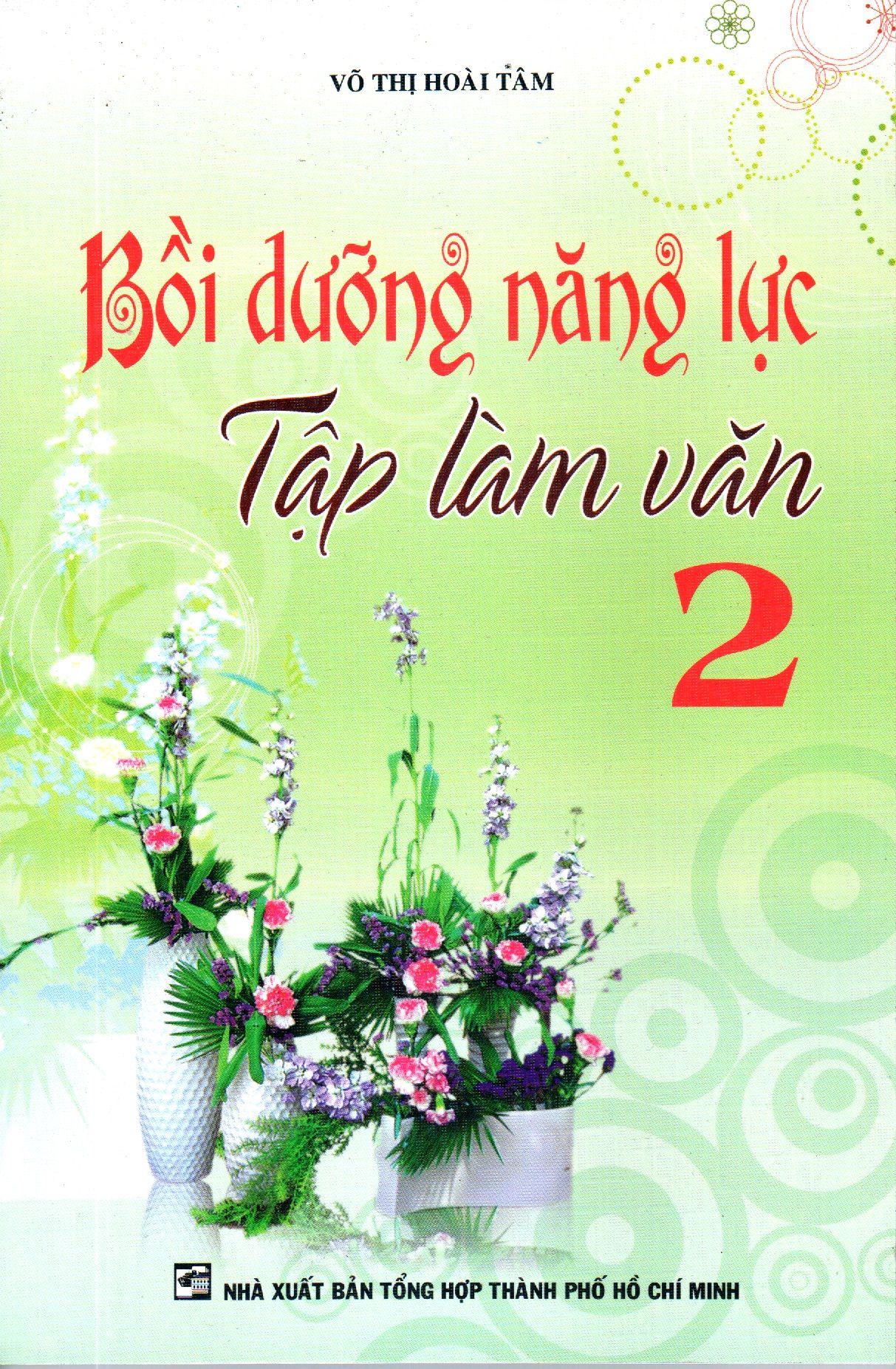 Bồi Dưỡng Năng Lực Tập Làm Văn 2
