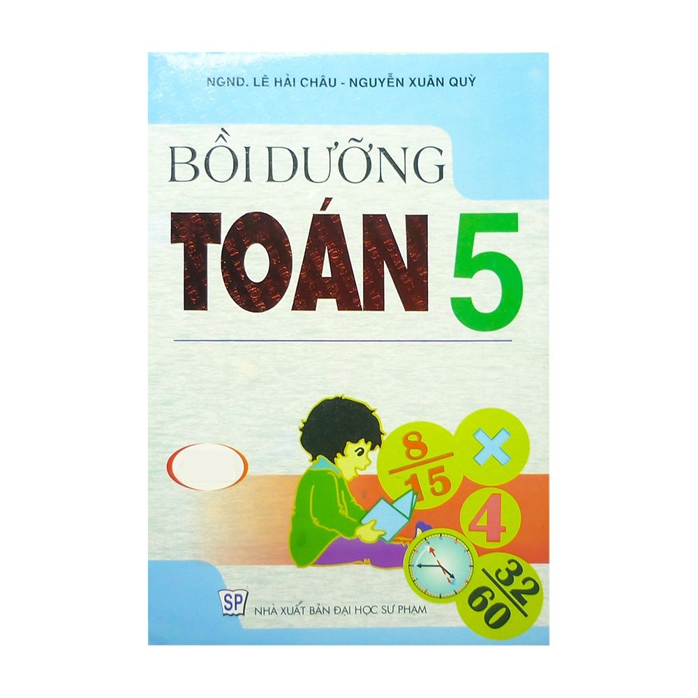Bồi Dưỡng Toán 5 (Tái Bản 2018)
