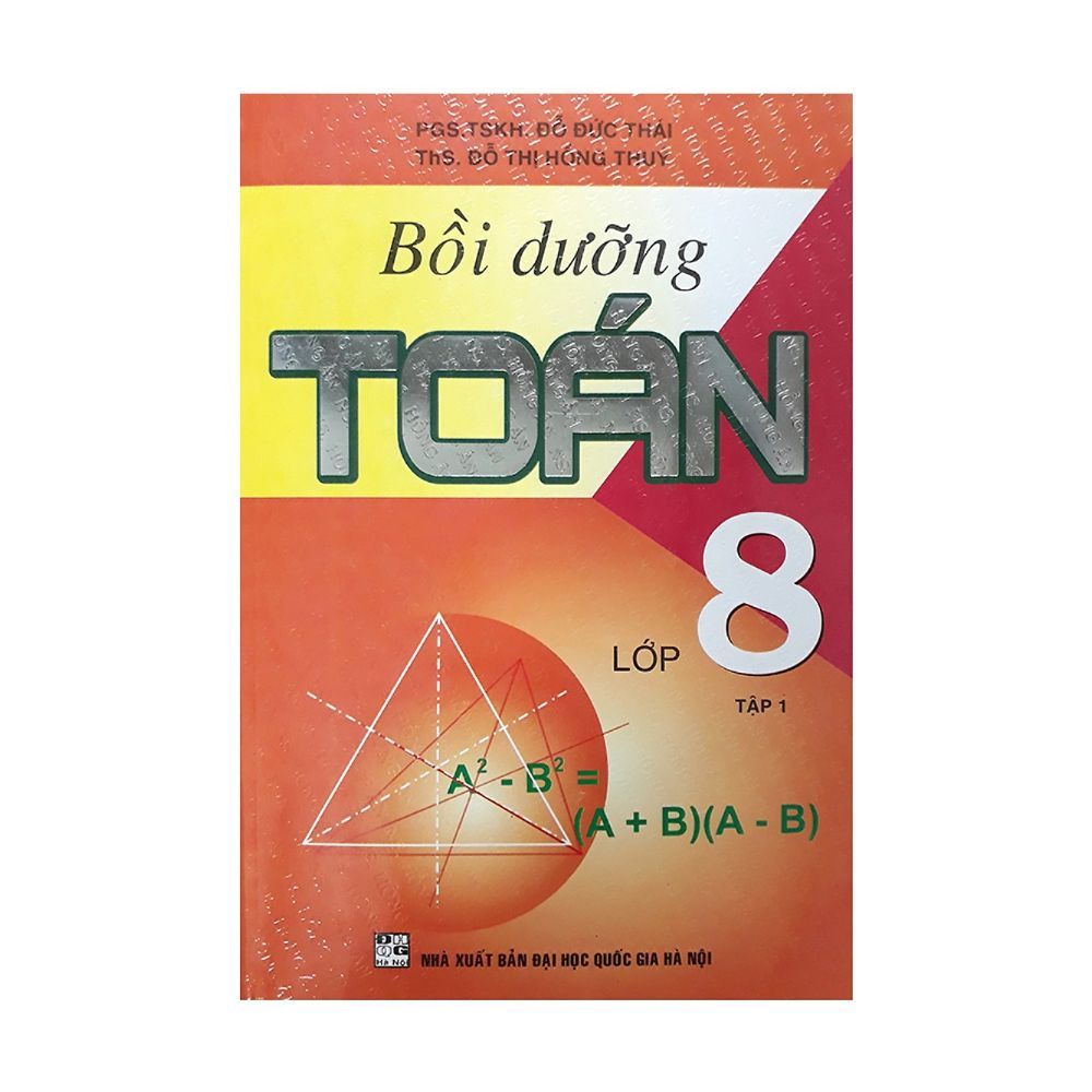 Bồi Dưỡng Toán Lớp 8 (Tập 1)