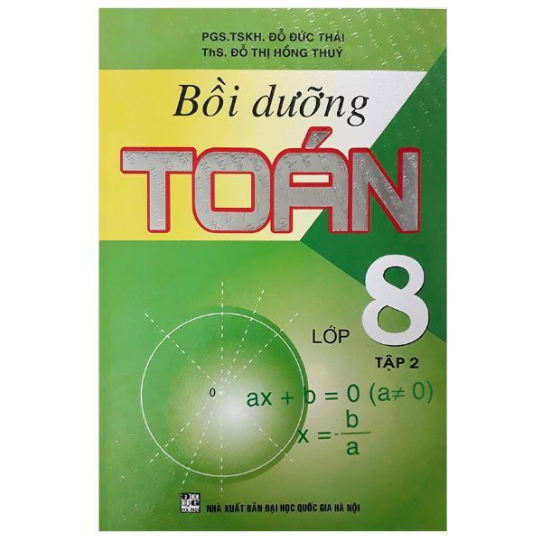 Bồi Dưỡng Toán Lớp 8 (Tập 2) - NXB Đại Học Quốc Gia Hà Nội