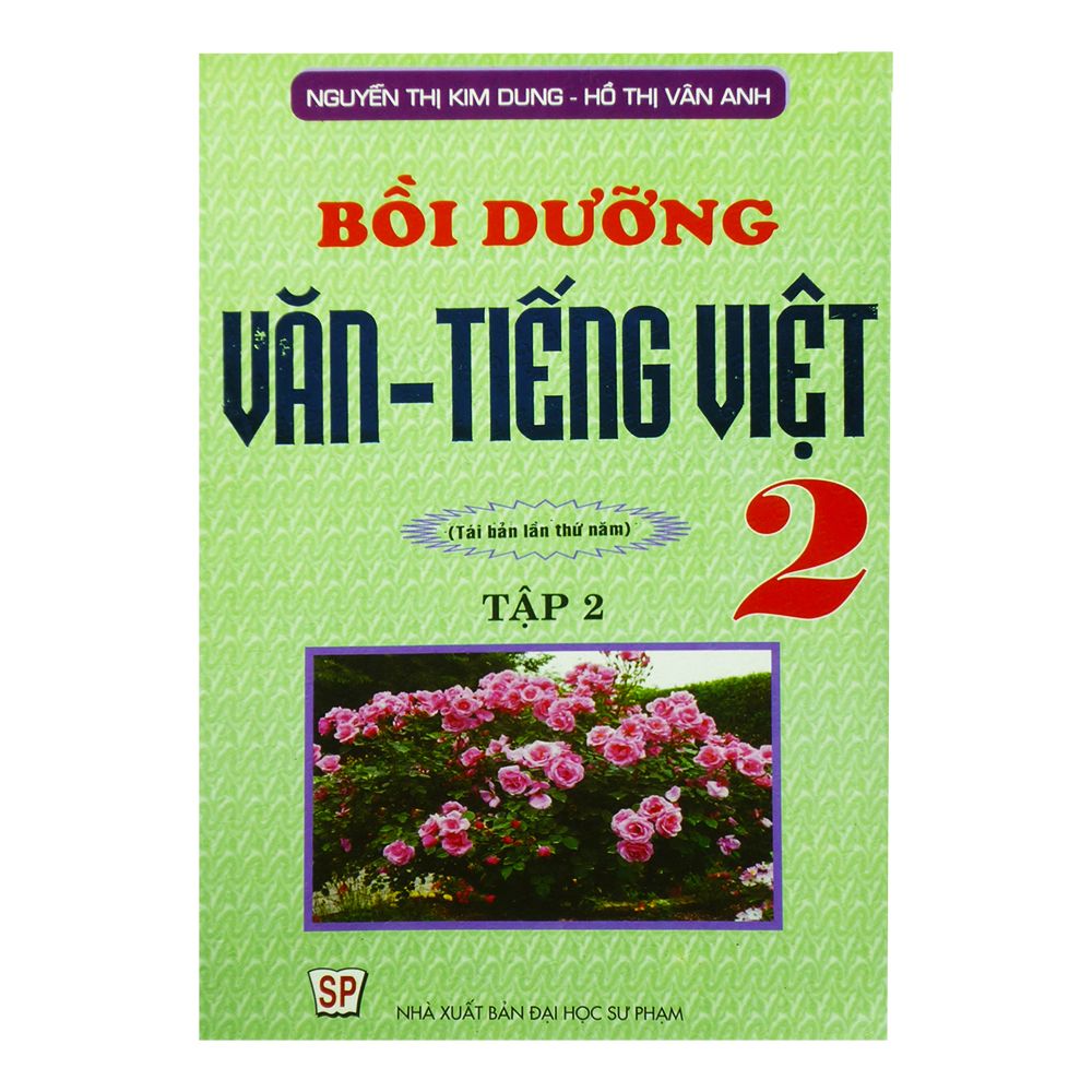 Bồi Dưỡng Văn Tiếng Việt Lớp 2 - Tập 2 (2012)
