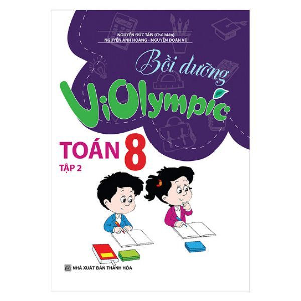 Bồi Dưỡng Violympic Toán 8 - Tập 2