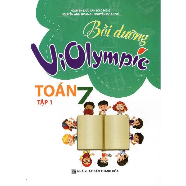 Bồi Dưỡng Violympic Toán Lớp 7 - Tập 1