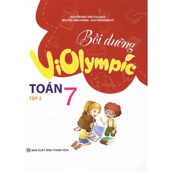 Bồi Dưỡng Violympic Toán Lớp 7 - Tập 2