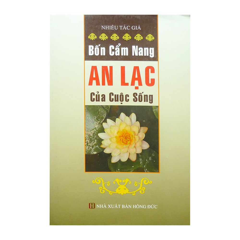 Bốn Cẩm Nang An Lạc Của Cuộc Sống