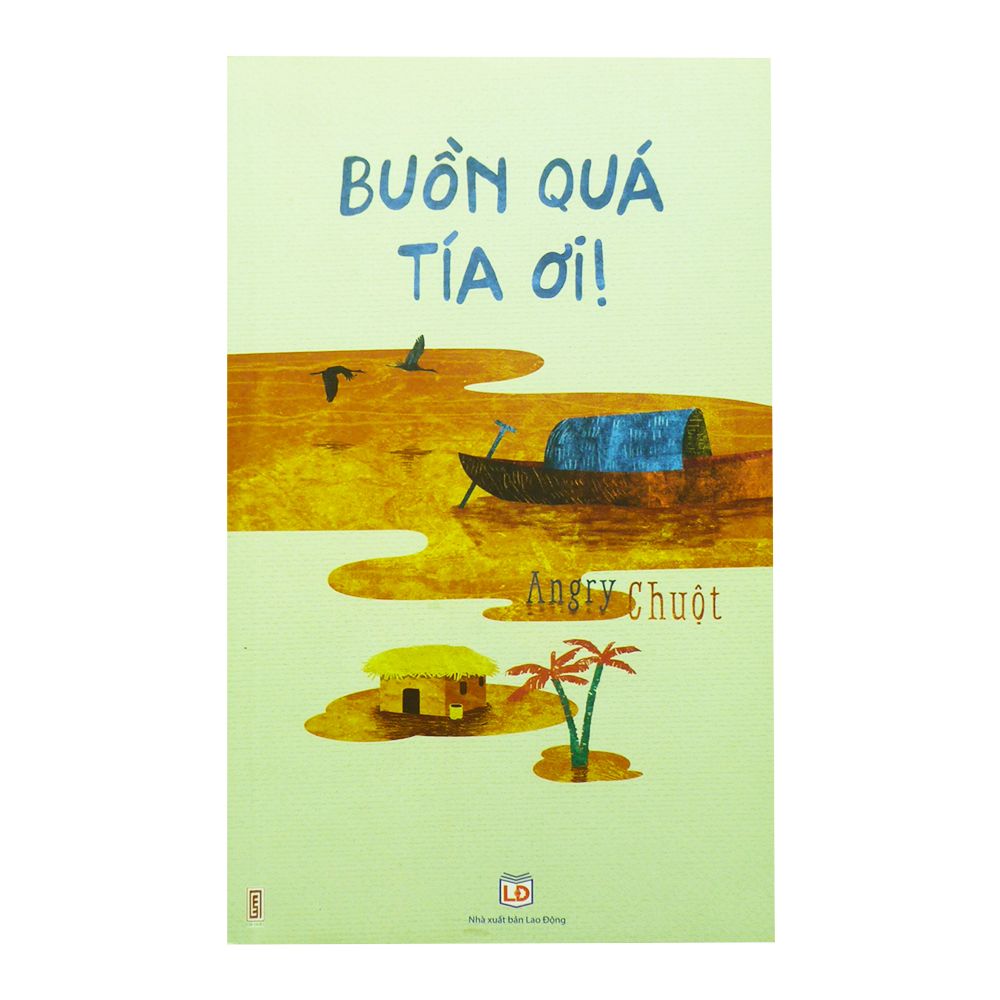 Buồn Quá Tía Ơi!