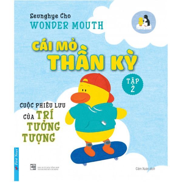 Cuộc Phiêu Lưu Của Trí Tưởng Tượng - Cái Mỏ Thần Kỳ (Tập 2)
