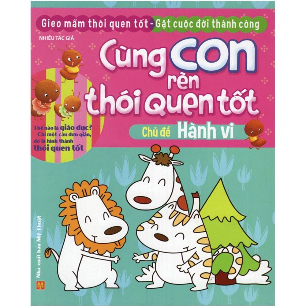 Cùng Con Rèn Thói Quen Tốt - Hành Vi (B52)