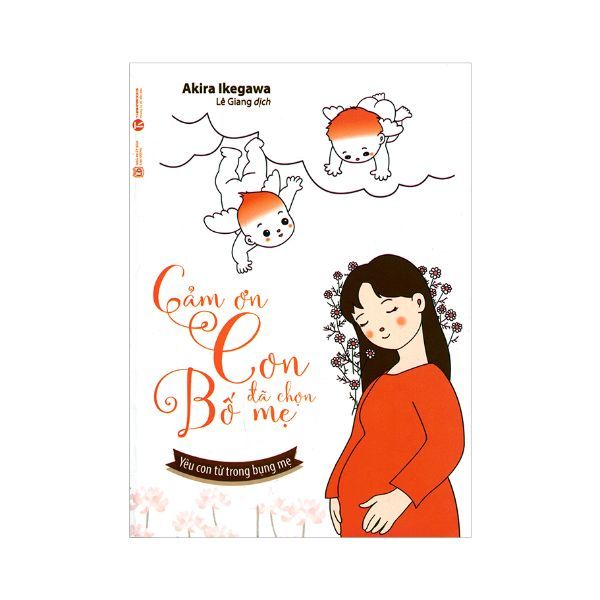 Cảm Ơn Con Đã Chọn Bố Mẹ